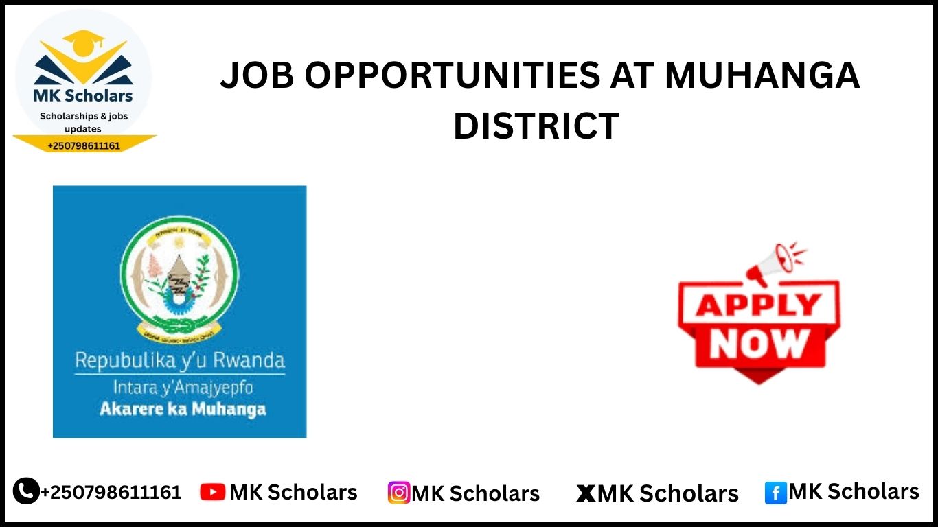 JOB OPPORTUNITIES AT MUHANGA DISTRICT